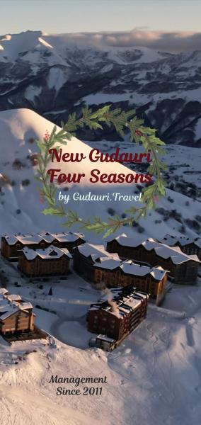 Four Seasons New Gudauri by Gudauri Travel